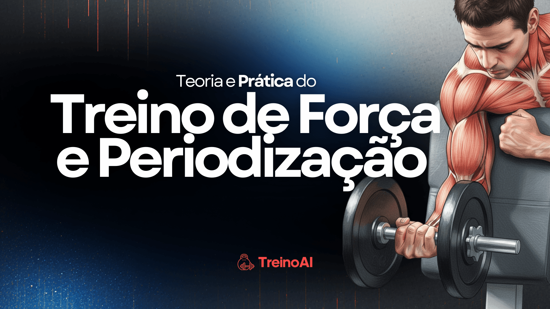 Treino de Força e Periodização na Prática